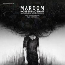 دانلود آهنگ جدید حسین مبهم به نام مردم